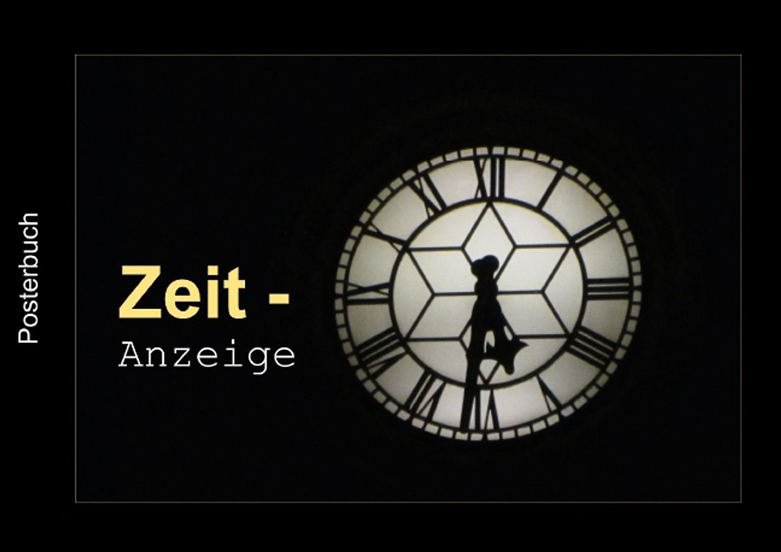 Zeit-Anzeige (Posterbuch DIN A2 quer)