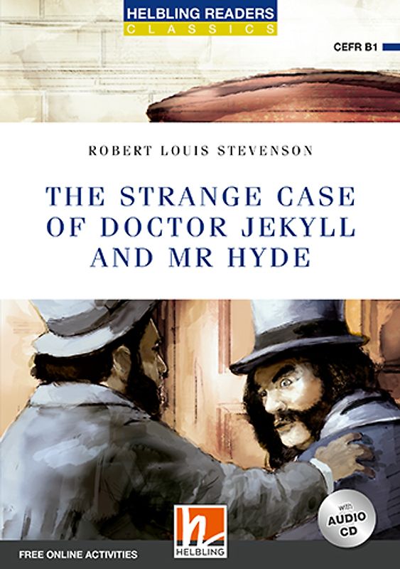 The Strange Case of Doctor Jekyll and Mr Hyde, mit 1 Audio-CD + ezone