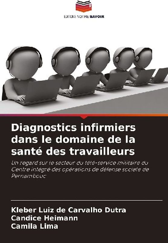Diagnostics infirmiers dans le domaine de la santé des travailleurs