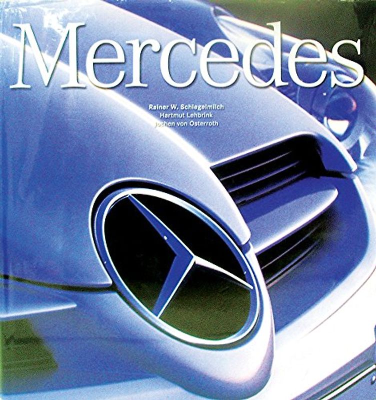 Mercedes - Rainer W. Schlegelmilch [Gebundene Ausgabe]