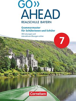 Go Ahead - Realschule Bayern 2017 - 7. Jahrgangsstufe