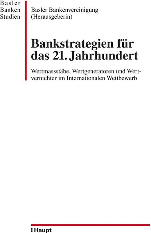 Bankstrategien für das 21. Jahrhundert