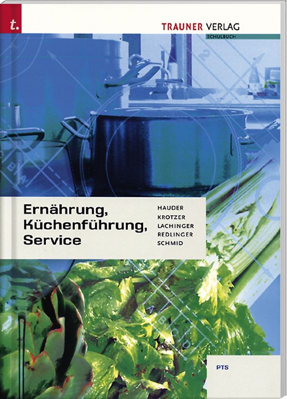 Ernährung, Küchenführung, Service