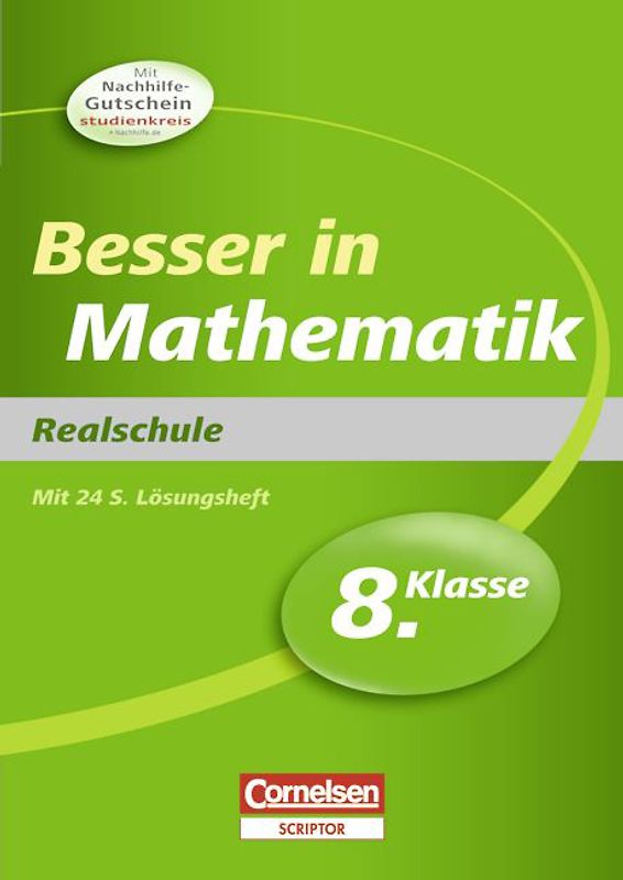 Besser in der Sekundarstufe I - Realschule / 8. Schuljahr - Übungsbuch mit separatem Lösungsheft (24 S.)