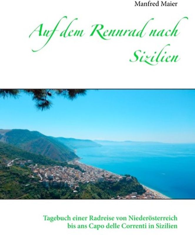 Auf dem Rennrad nach Sizilien