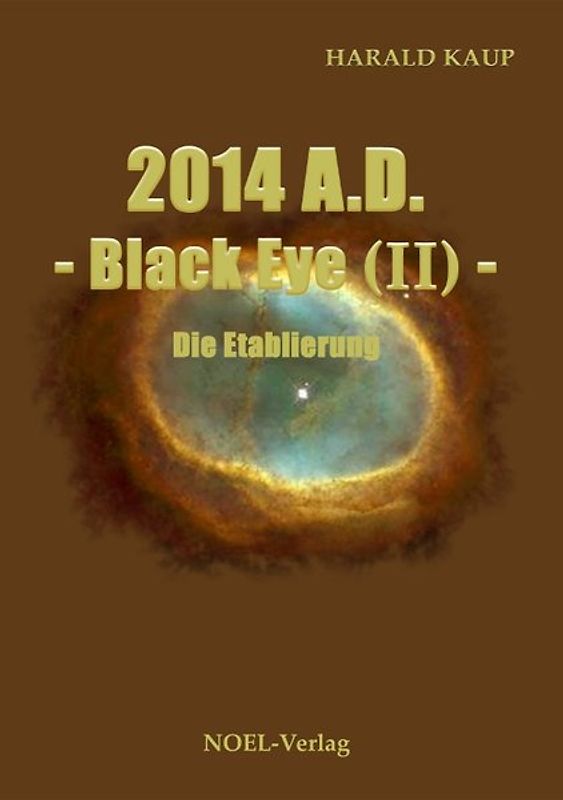2014 A.D. - Black Eye (II) -