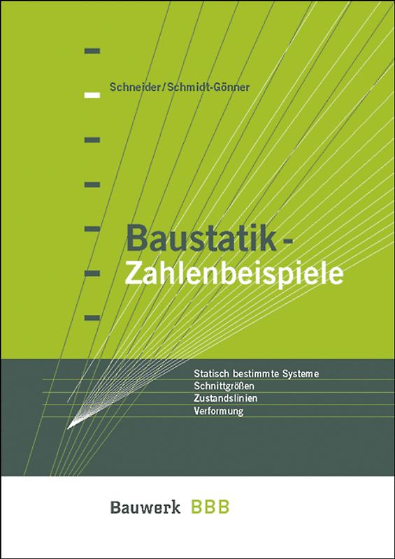 Baustatik - Zahlenbeispiele