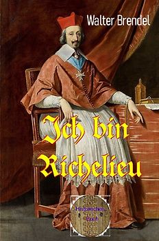 Ich bin Richelieu