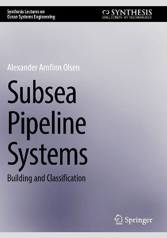 Subsea Pipeline Systems