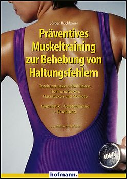 Präventives Muskeltraining zur Behebung von Haltungsfehlern