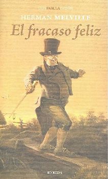 El fracaso feliz