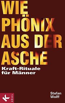 Wie Phönix aus der Asche