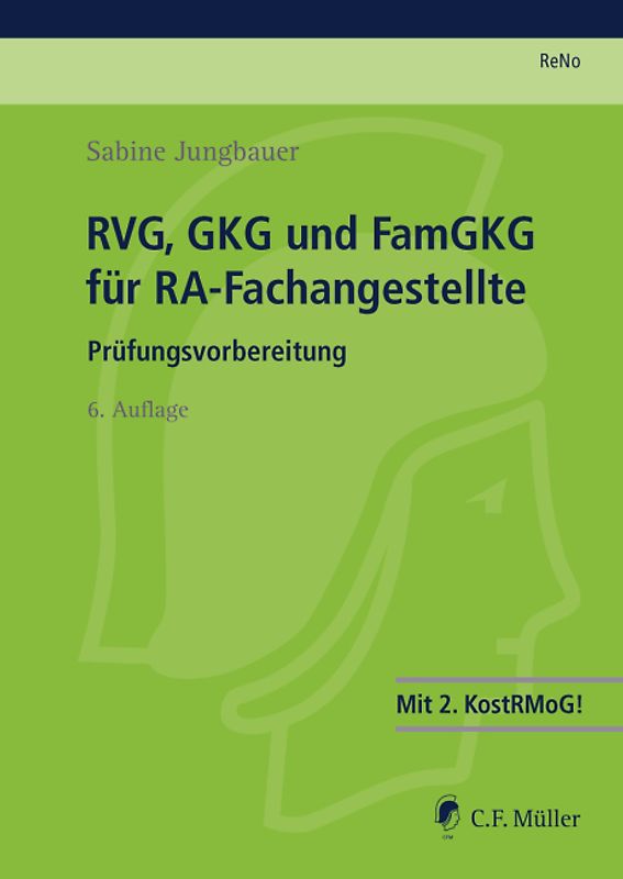 RVG, GKG und FamGKG für RA-Fachangestellte