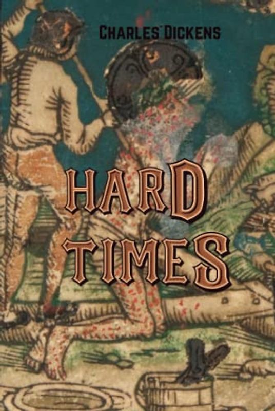 Hard Times Annotated