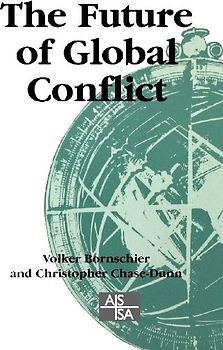 The Future of Global Conflict