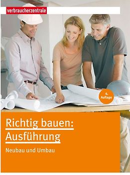 Richtig bauen: Ausführung