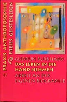 Das Leben in die Hand nehmen