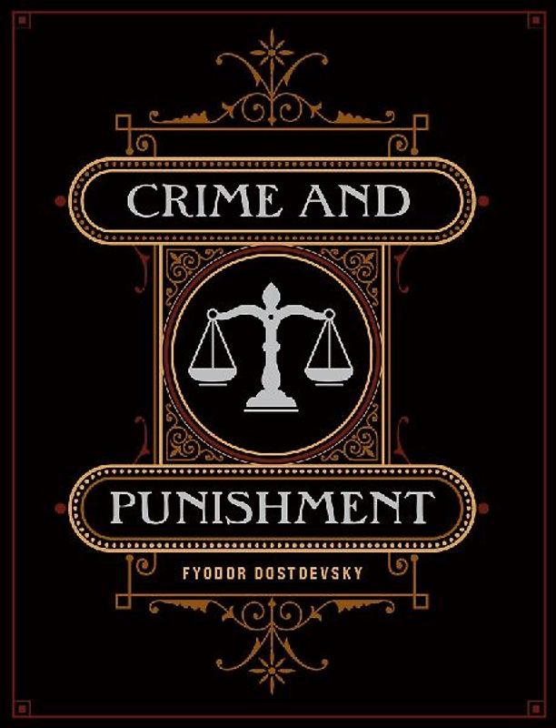 Crime and Punishment