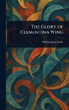 The Glory of Clementina Wing
