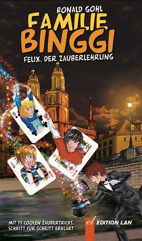 Familie Binggi - Felix, der Zauberlehrling