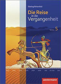 Die Reise in die Vergangenheit - Ausgabe 2012 für Sachsen