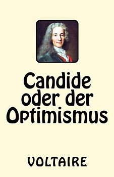 Candide oder der Optimismus