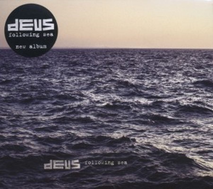 Deus - Following Sea