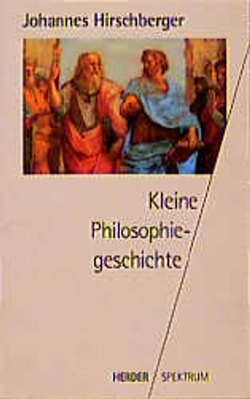 Kleine Philosophiegeschichte