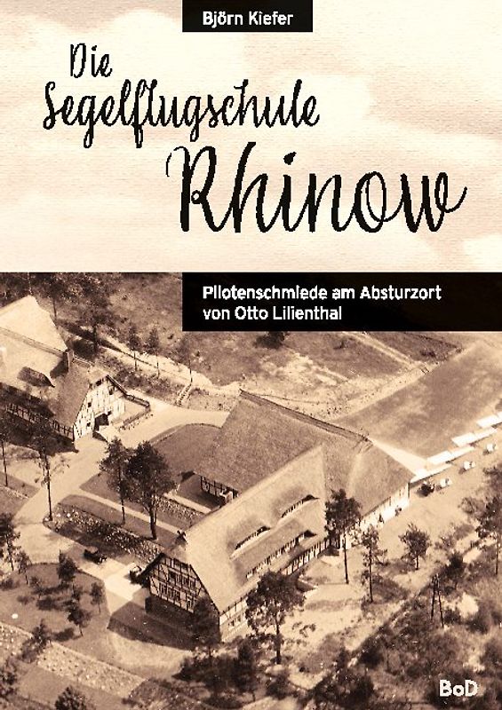 Die Segelflugschule Rhinow