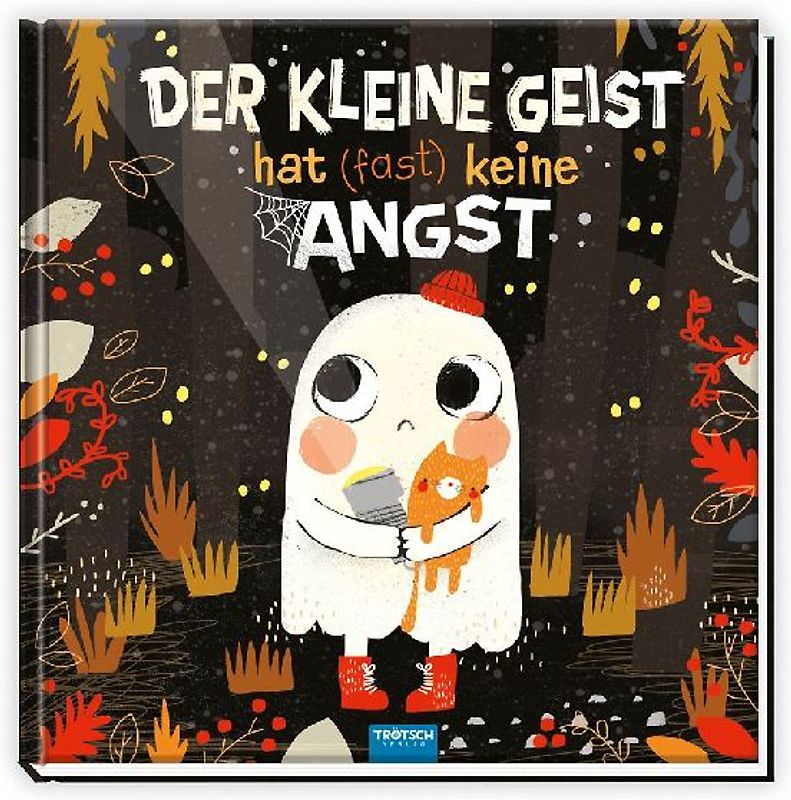 Trötsch Vorlesebuch Der kleine Geist hat (fast) keine Angst