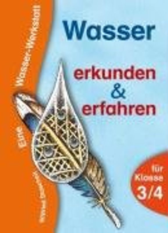 Wasser erkunden und erfahren
