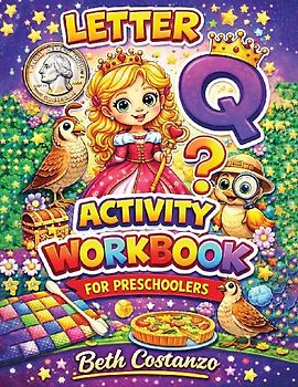 Letter Q Activity Workbook - For Preschoolers