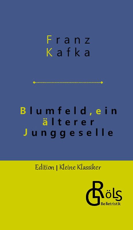 Blumfeld, ein älterer Junggeselle