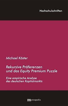 Rekursive Präferenzen und das Equity Premium Puzzle