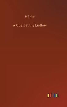 A Guest at the Ludlow