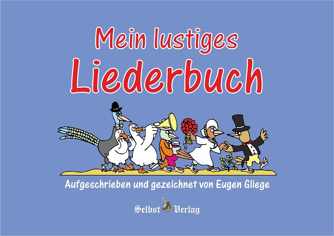 Mein lustiges Liederbuch