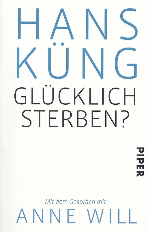 Glücklich sterben?