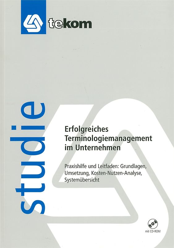 Erfolgreiches Terminologiemanagement im Unternehmen