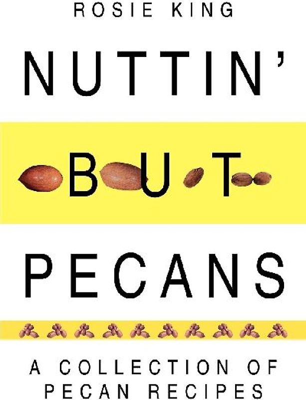 Nuttin' But Pecans
