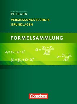Vermessungstechnik / Grundlagen Formelsammlung