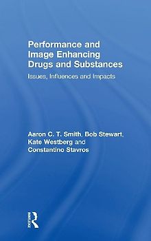 Performance and Image Enhancing Drugs and Substances