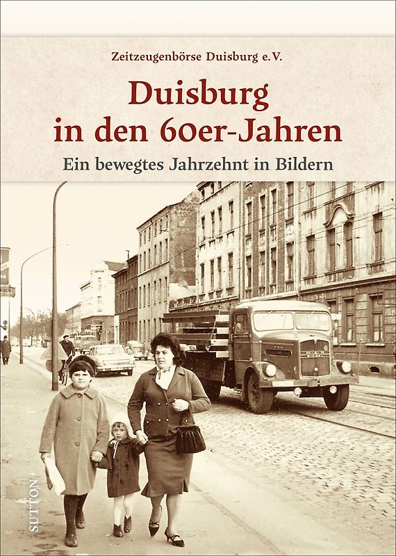 Duisburg in den 60er-Jahren