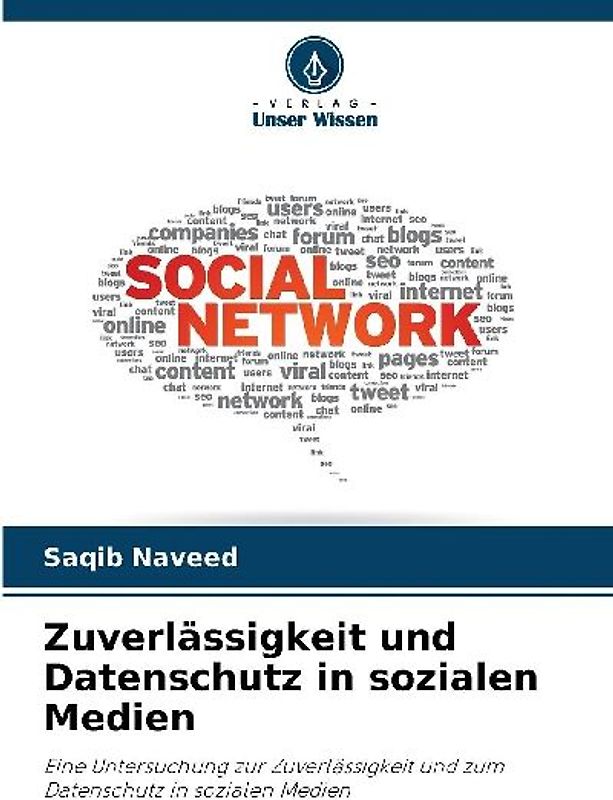 Zuverlässigkeit und Datenschutz in sozialen Medien