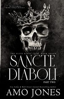 Sancte Diaboli: Part Two (The Elite Kings Club, Band 7)