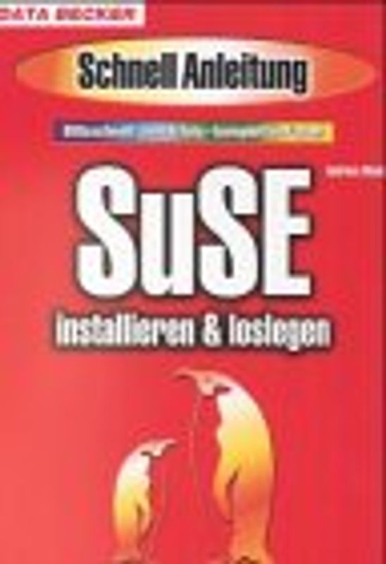 SuSE installieren und loslegen