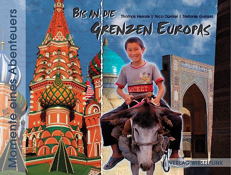 Bis an die Grenzen Europas