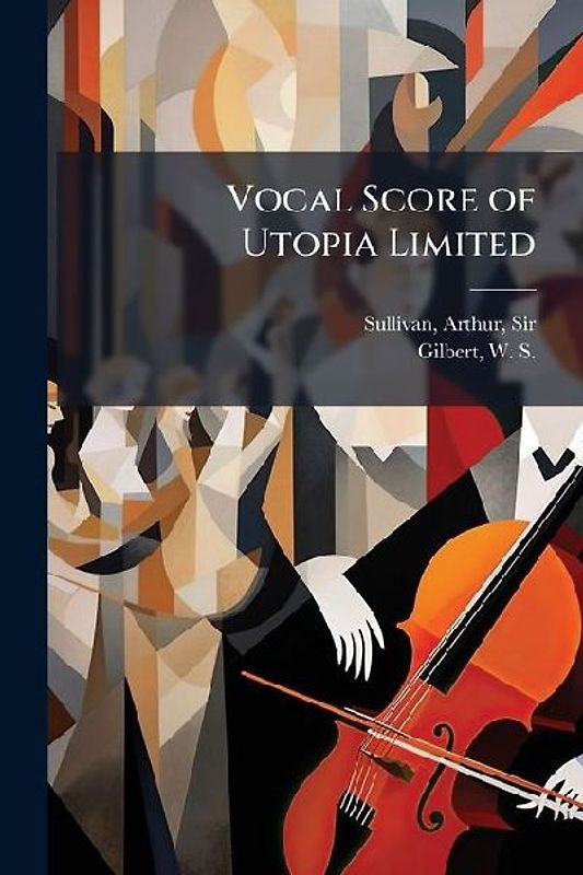 Vocal Score of Utopia Limited