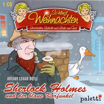 So klingt Weihnachten: Sherlock Holmes und der blaue Karfunkel - Arthur Conan Doyle
