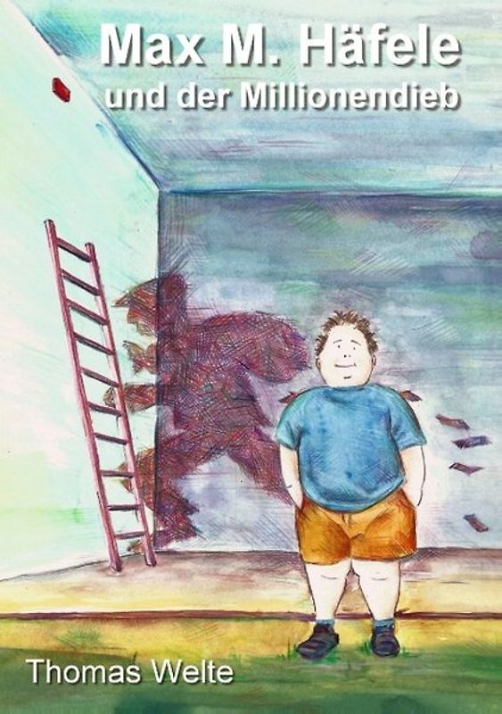 Max M. Häfele und der Millionendieb