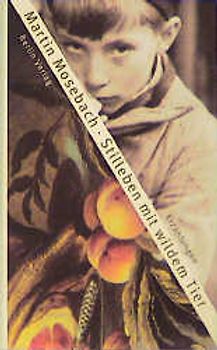 Stilleben mit wildem Tier